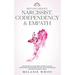 Beyond Hidden Narcissist, Codependency & Empath: How to Protect Your Highly Sensitive Soul in a Codependent Relationship and Fast-Track Your Healing P