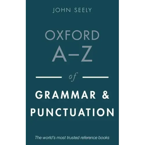 Oxford A-Z of Grammar and Punctuation