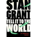 Tell It to the World: An Indigenous Memoir