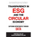 Transparency in ESG and the Circular Economy: Capturing Opportunities Through Data