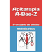 Apiterapia A-Bee-Z: Prontuario de bolsillo