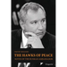 The Hawks of Peace: Notes of the Russian Ambassador