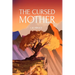 The Cursed Mother