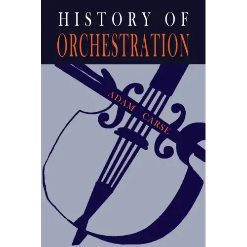The History of Orchestration