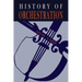 The History of Orchestration