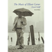 The Music of Elliott Carter: A Short History