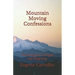 Mountain Moving Confessions: Training Your Tongue for Reigning