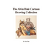 The Alvin Hale Cartoon Drawing Collection