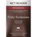 MCT Reader Old Testament, Mickelson Clarified: A more precise translation of the Hebrew and Aramaic text in the Literary Reading Order