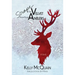 Scrape the Velvet from Your Antlers: Poems