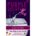 Purple Goldfish 2.0: 10 Ways to Attract Raving Customers