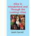 Alice in Wonderland and Through the Looking-Glass
