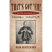 That's Got 'Em!: The Life and Music of Wilbur C. Sweatman