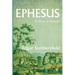 Ephesus: The Nursery of Christianity