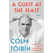 A Guest at the Feast: Essays