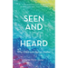 Seen and Not Heard: Why Children's Voices Matter