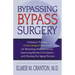 Bypassing Bypass Surgery