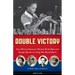 Double Victory: How African American Women Broke Race and Gender Barriers to Help Win World War II