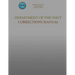 Department of the Navy Corrections Manual: SecNavInst 1640.9C