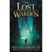 The Lost Warden: Emerald City Dragons - Book 1.5