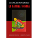 La Cattiva Signora