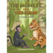 The Monkey and the Tiger