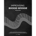 Improvising Boogie-Woogie Volume One