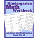 Kindergarten Math Workbook: Addition and Subtraction from 0 to 10