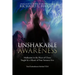 Unshakable Awareness: Meditation in the Heart of Chaos, Taught by a Master of Four Samurai Arts