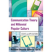 Communication Theory and Millennial Popular Culture: Essays and Applications