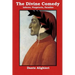 The Divine Comedy: Inferno, Purgatorio, Paradiso