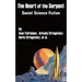 The Heart of the Serpent: Soviet Science Fiction