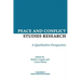Peace and Conflict Studies Research: A Qualitative Perspective
