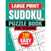 Large Print Sudoku Puzzle Books For Seniors: 100 Easy Sudoku Puzzles For Adults, Big Bold 1 Puzzle Per Page With Solutions Pages Inside For Aging Peop