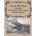 Across The Great Divide The History of Alpine Tunnel In Images