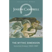 The Mythic Dimension: Selected Essays 1959-1987