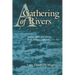 A Gathering of Rivers: Indians, Metis, and Mining in the Western Great Lakes, 1737-1832