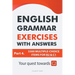 English Grammar Exercises With Answers Part 4: Your Quest Towards C2