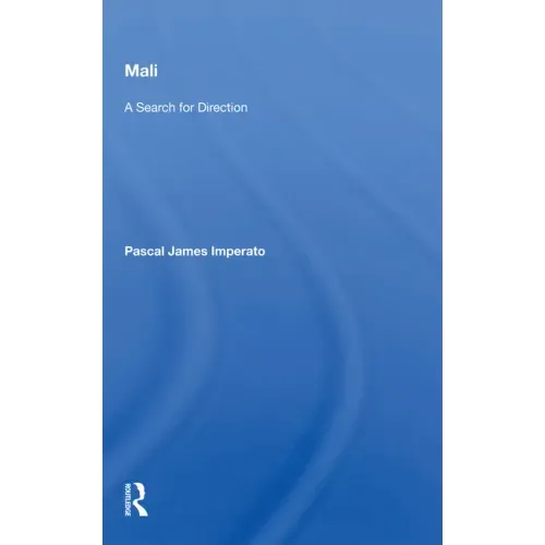 Mali: A Search For Direction