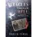 Miracles Through Hell: A True Story of Holocaust Survival and Intergenerational Healing