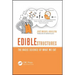 Edible Structures: The Basic Science of What We Eat