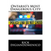 Ontario's Most Dangerous City