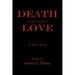 Death Interrupted by Love
