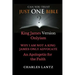 Just One Bible? the Abridged Edition: Why I Am Not a King James Only Advocate!