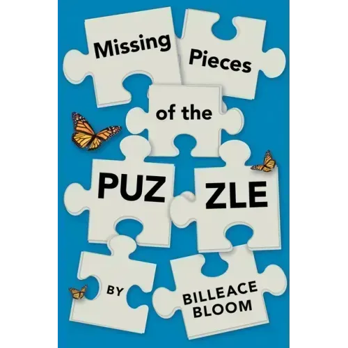 Missing Pieces of the Puzzle: A Remarkable Journey to Find Reality