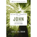 John Bible Study Guide Plus Streaming Video: Life in His Name