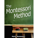 The Montessori Method