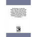 The Mormons, Or, Latter-Day Saints, in the Valley of the Great Salt Lake; A History of Their Rise and Progress, Peculiar Doctrines, Present Condition,