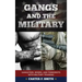 Gangs and the Military