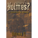 Where's Holmes? Volume II: An Absent Sherlock Anthology